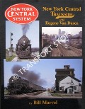 New York Central Trackside with Eugene Van Dusen by MARVEL, Bill